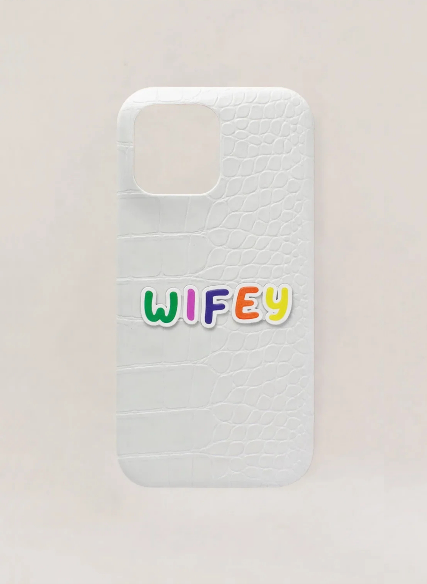 Phone case with 'Wifey' text on a light background
